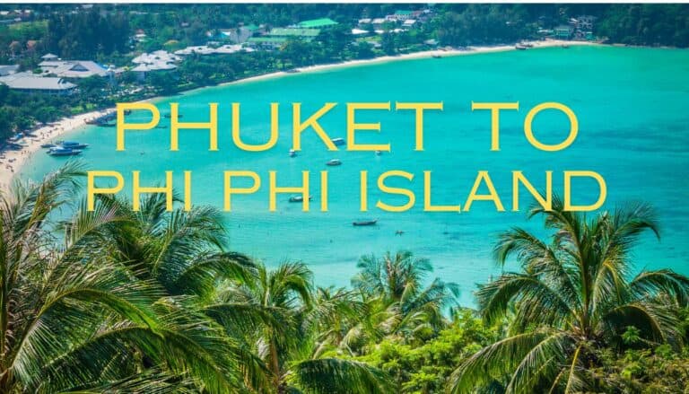 How to Get to Phi Phi Island from Phuket Quick and Easy
